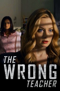 دانلود فیلم The Wrong Teacher 2018