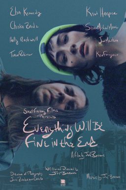 دانلود فیلم Everything Will Be Fine in the End 2023