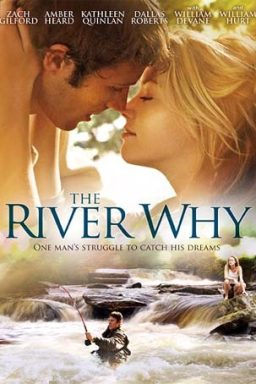 دانلود فیلم The River Why 2010