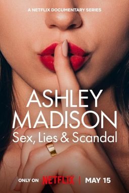 دانلود مینی سریال Ashley Madison: Sex, Lies & Scandal