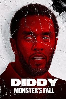 دانلود مستند Diddy: Monster’s Fall 2025