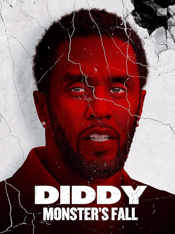 دانلود مستند Diddy: Monster’s Fall 2025