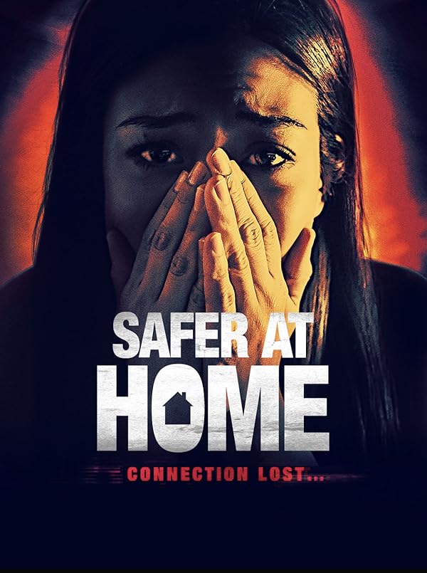دانلود فیلم Safer at Home 2021 دانلود فیلم Safer at Home 2021