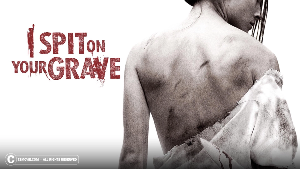 تصویری از فیلم I Spit on Your Grave
