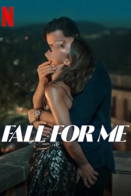 دانلود فیلم Fall for me 2025