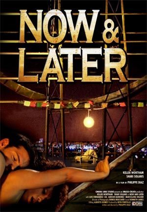 دانلود فیلم Now & Later 2011 دانلود فیلم Now & Later 2011