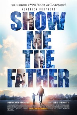 دانلود فیلم Show Me the Father 2021