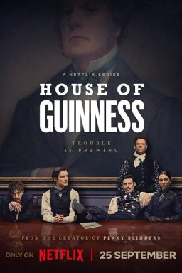 دانلود سریال House of Guinness