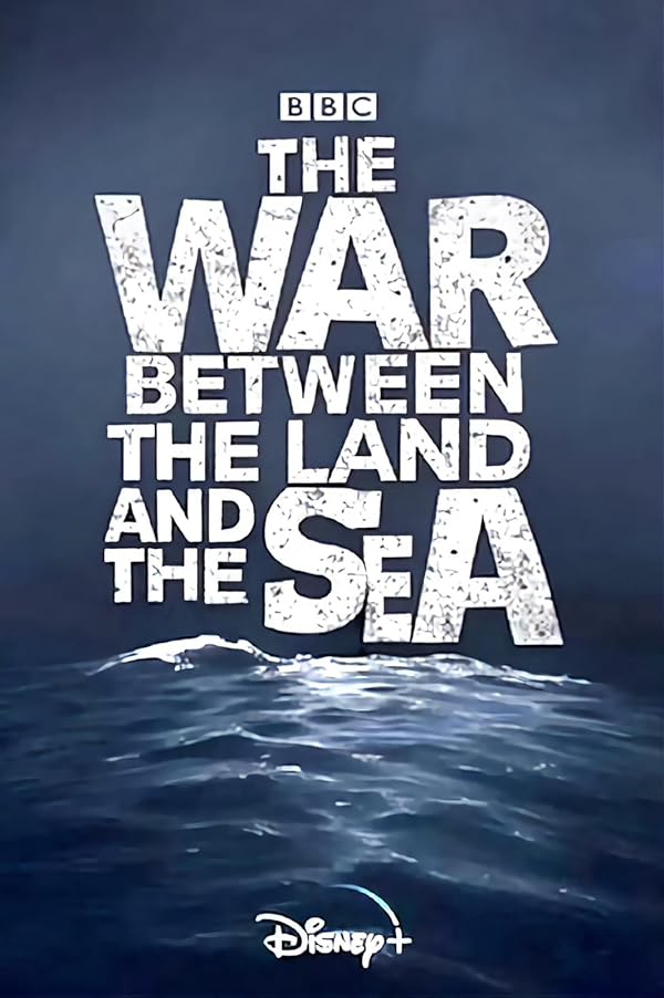 دانلود سریال The War Between the Land and the Sea دانلود سریال The War Between the Land and the Sea