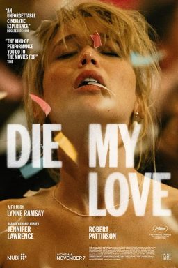 دانلود فیلم Die My Love 2025