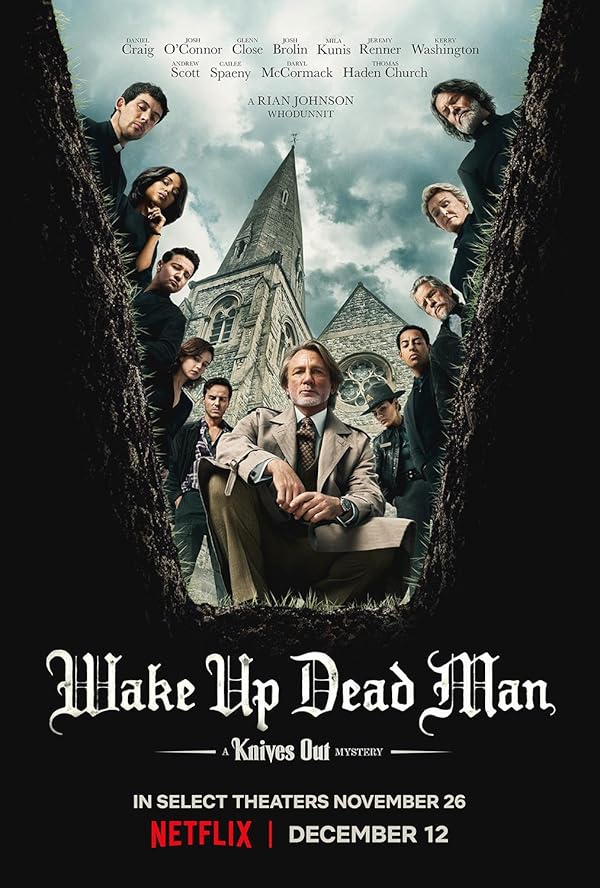 دانلود فیلم Wake Up Dead Man: A Knives Out Mystery 2025 دانلود فیلم Wake Up Dead Man: A Knives Out Mystery 2025