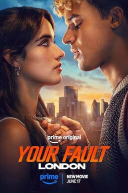 دانلود فیلم Your Fault: London 2026