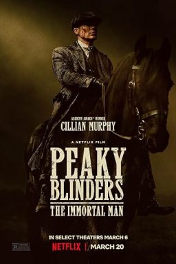 دانلود فیلم Peaky Blinders: The Immortal Man 2026