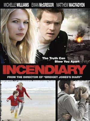 دانلود فیلم Incendiary 2008 دانلود فیلم Incendiary 2008