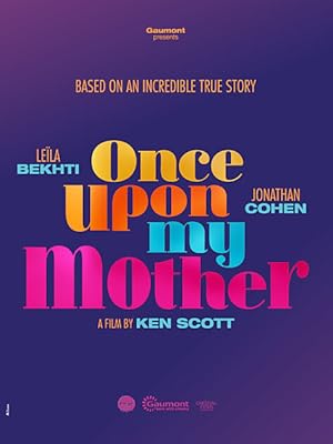 دانلود فیلم Once Upon My Mother 2025 دانلود فیلم Once Upon My Mother 2025