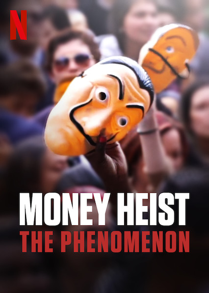 دانلود مستندMoney Heist: The Phenomenon 2020 دانلود مستندMoney Heist: The Phenomenon 2020
