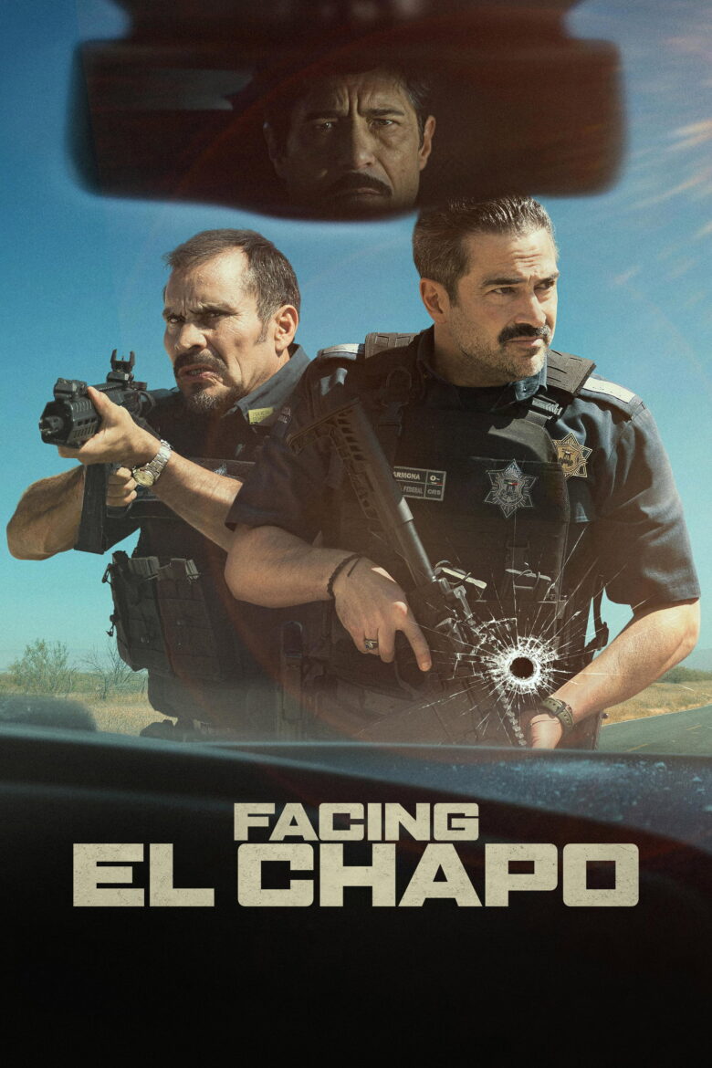 دانلود فیلم Facing El Chapo 2026 دانلود فیلم Facing El Chapo 2026