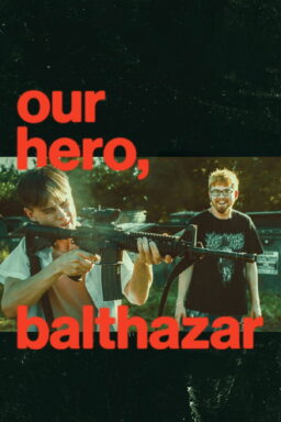 دانلود فیلم Our Hero, Balthazar 2026