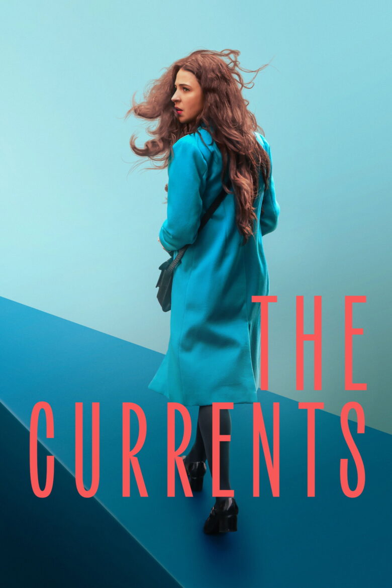 دانلود فیلم The Currents 2025 دانلود فیلم The Currents 2025