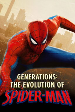 دانلود مستند Generations: The Evolution of Spider-Man 2026