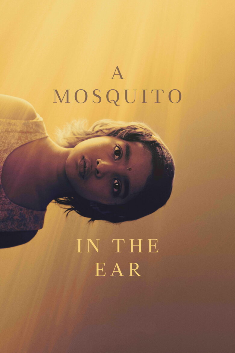 دانلود فیلم A Mosquito in the Ear 2026 دانلود فیلم A Mosquito in the Ear 2026