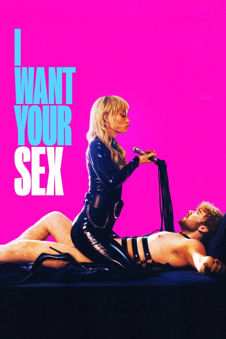 دانلود فیلم I Want Your Sex 2026 دانلود فیلم I Want Your Sex 2026